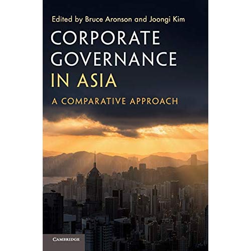 Corporate Governance in Asia: A Comparative Approach