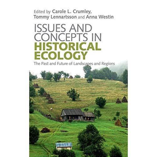 Issues and Concepts in Historical Ecology