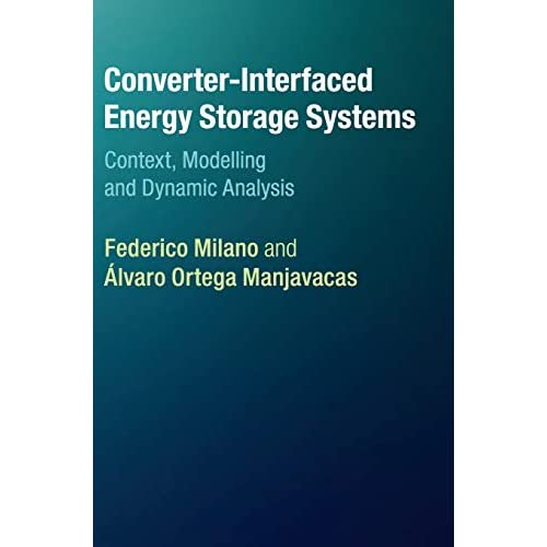 Converter-Interfaced Energy Storage Systems: Context, Modelling and Dynamic Analysis