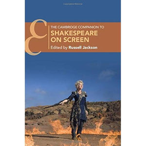 The Cambridge Companion to Shakespeare on Screen (Cambridge Companions to Literature)