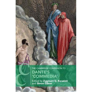 The Cambridge Companion to Dante's ‘Commedia' (Cambridge Companions to Literature)