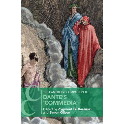 The Cambridge Companion to Dante's ‘Commedia' (Cambridge Companions to Literature)