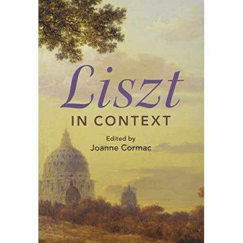 Liszt in Context (Composers in Context)