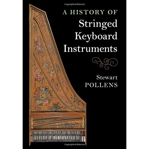 A History of Stringed Keyboard Instruments