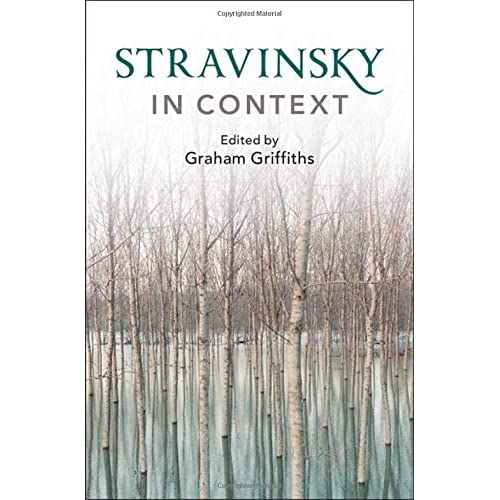 Stravinsky in Context (Composers in Context)