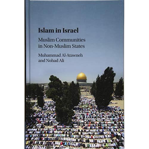 Islam in Israel: Muslim Communities in Non-Muslim States