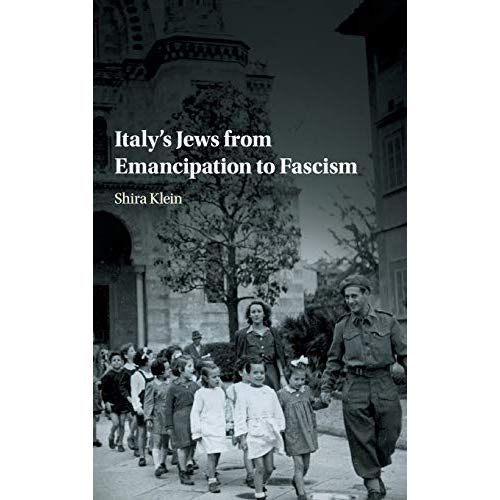 Italy's Jews from Emancipation to Fascism