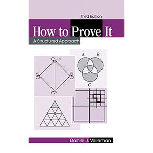 How to Prove It: A Structured Approach