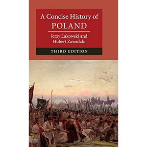 A Concise History of Poland (Cambridge Concise Histories)