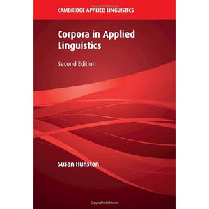 Corpora in Applied Linguistics (Cambridge Applied Linguistics)