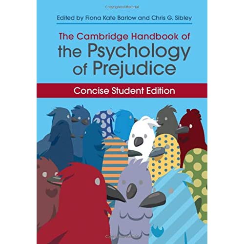 The Cambridge Handbook of the Psychology of Prejudice: Concise Student Edition (Cambridge Handbooks in Psychology)