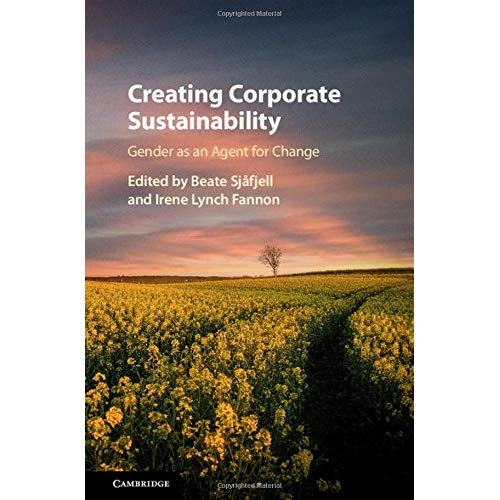 Creating Corporate Sustainability: Gender as an Agent for Change