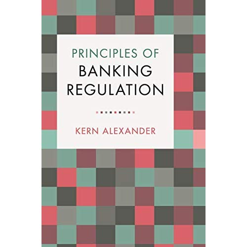 Principles of Banking Regulation