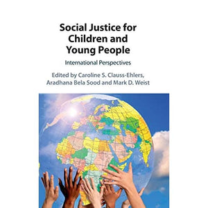 Social Justice for Children and Young People: International Perspectives