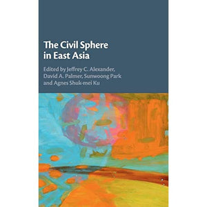 The Civil Sphere in East Asia