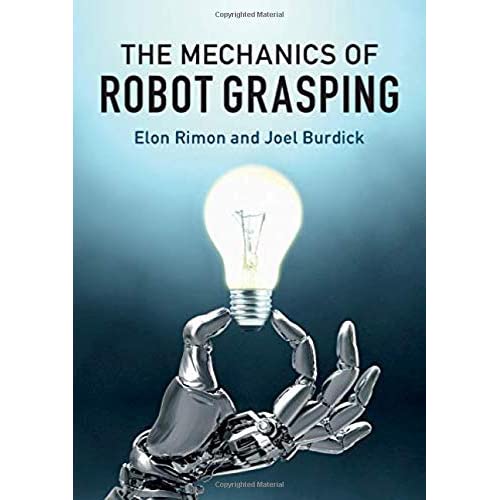 The Mechanics of Robot Grasping