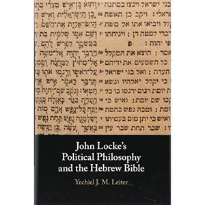 John Locke's Political Philosophy and the Hebrew Bible