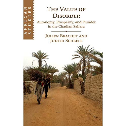 The Value of Disorder (African Studies)