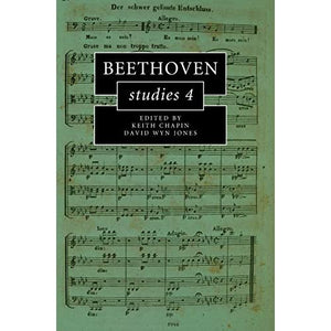 Beethoven Studies 4 (Cambridge Composer Studies)