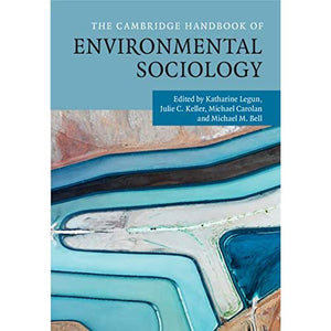 The Cambridge Handbook of Environmental Sociology 2 Volume Hardback Set