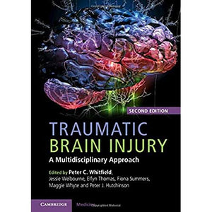 Traumatic Brain Injury: A Multidisciplinary Approach