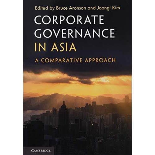 Corporate Governance in Asia: A Comparative Approach