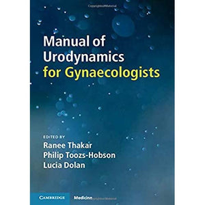 Manual of Urodynamics for Gynaecologists