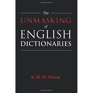 The Unmasking of English Dictionaries