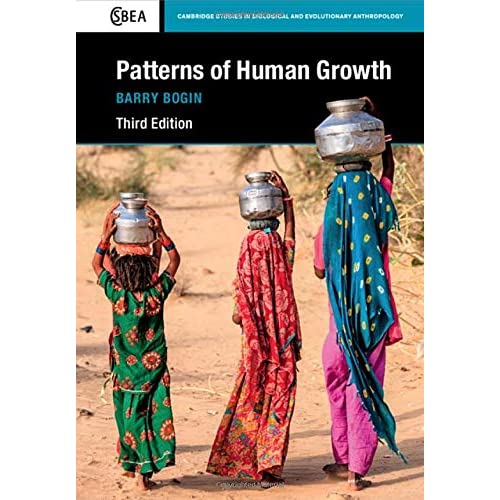 Patterns of Human Growth (Cambridge Studies in Biological and Evolutionary Anthropology)
