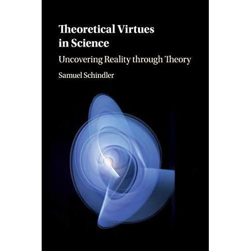 Theoretical Virtues in Science: Uncovering Reality through Theory