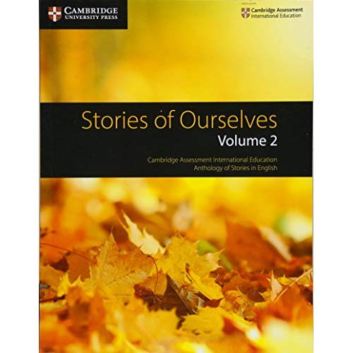 Stories of Ourselves (Cambridge International Examinations)