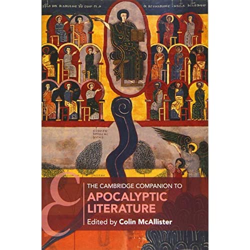 The Cambridge Companion to Apocalyptic Literature (Cambridge Companions to Religion)