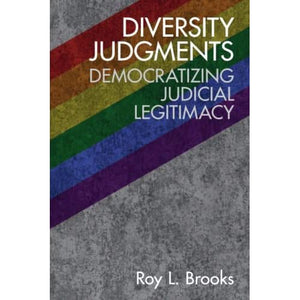 Diversity Judgments: Democratizing Judicial Legitimacy