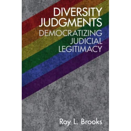 Diversity Judgments: Democratizing Judicial Legitimacy