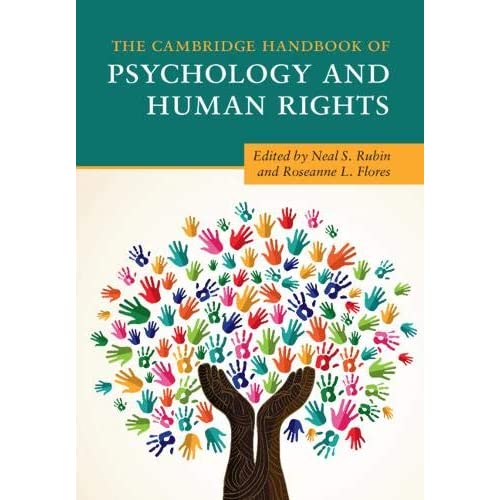The Cambridge Handbook of Psychology and Human Rights (Cambridge Handbooks in Psychology)
