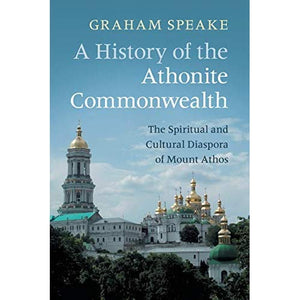 A History of the Athonite Commonwealth