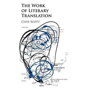 The Work of Literary Translation