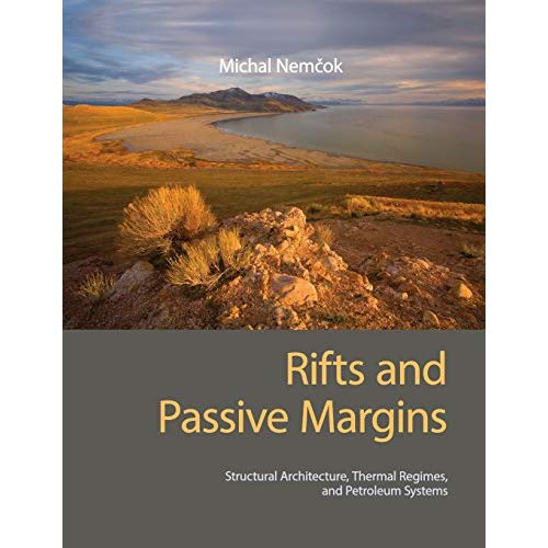 Rifts and Passive Margins: Structural Architecture, Thermal Regimes, and Petroleum Systems