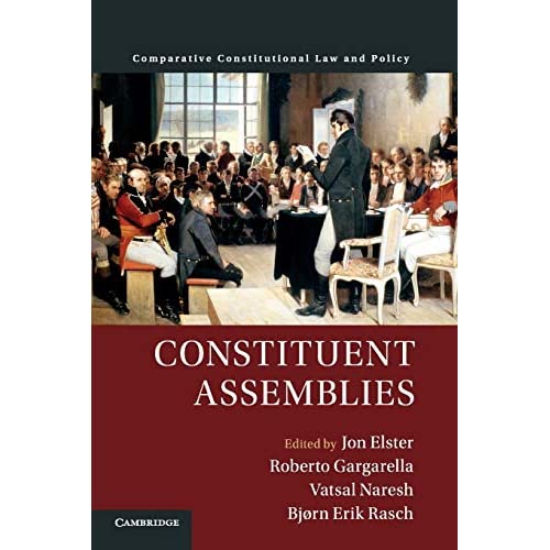 Constituent Assemblies (Comparative Constitutional Law and Policy)