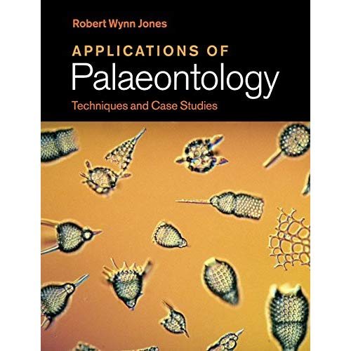 Applications of Palaeontology: Techniques and Case Studies