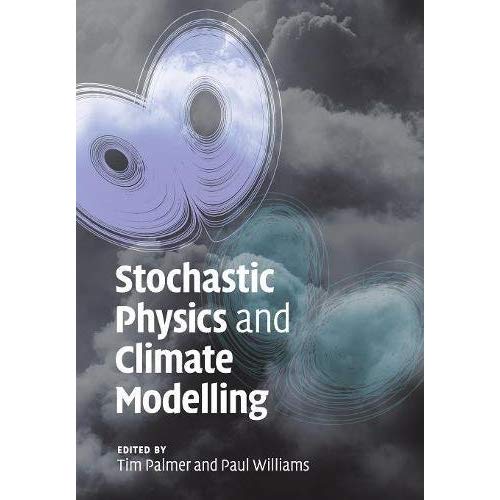 Stochastic Physics and Climate Modelling