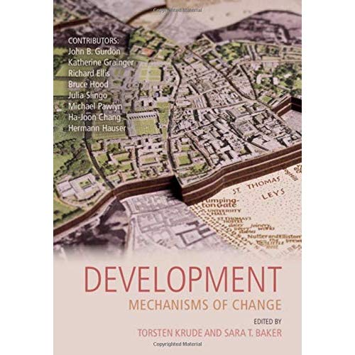 Development: Mechanisms of Change (Darwin College Lectures)