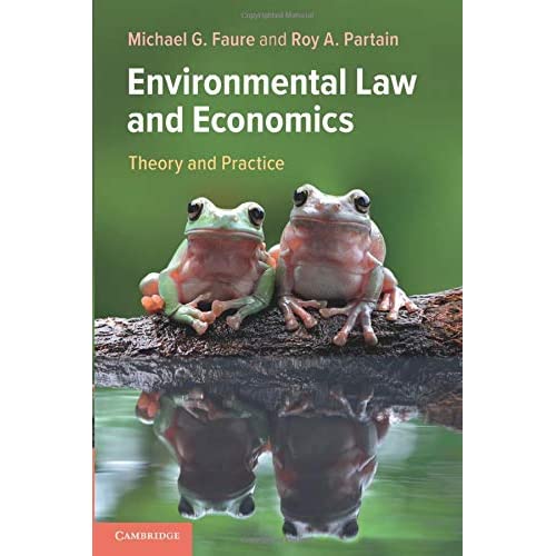 Environmental Law and Economics: Theory and Practice