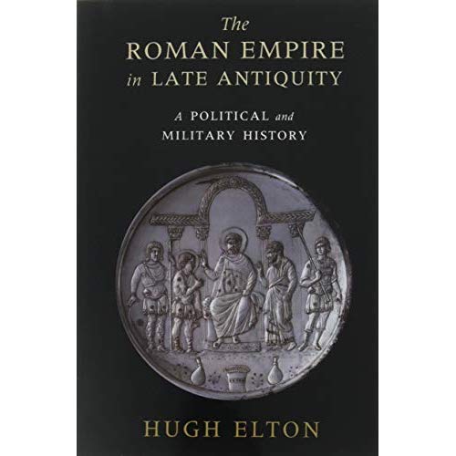 The Roman Empire in Late Antiquity