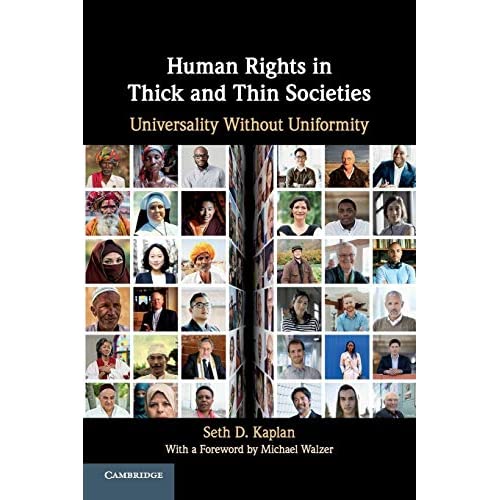 Human Rights in Thick and Thin Societies: Universality without Uniformity