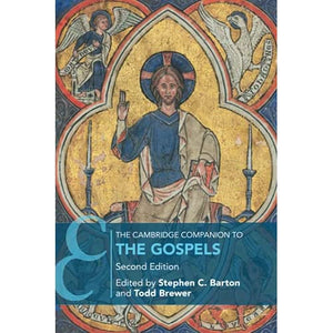 The Cambridge Companion to the Gospels (Cambridge Companions to Religion)