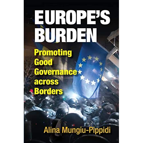 Europe's Burden: Promoting Good Governance across Borders