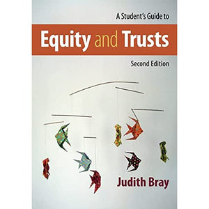 A Student's Guide to Equity and Trusts