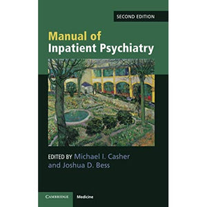 Manual of Inpatient Psychiatry