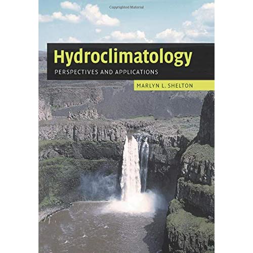 Hydroclimatology: Perspectives and Applications